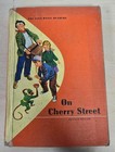 On Cherry Street Revised Edition 1957 Odille Ousley Vintage Ref00045