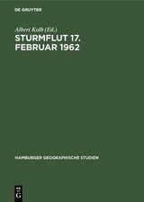 Sturmflut 17. Februar 1962 Albert Kolb
