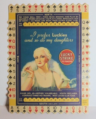 Lucky Strike Bridge Game Card ''I Prefer Luckies and so do my daughters.''