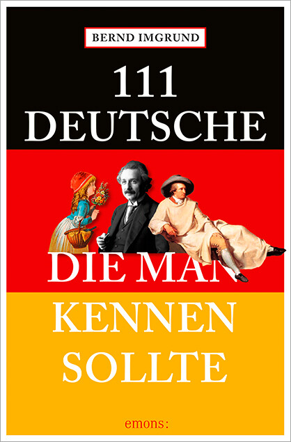 Thumbnail - Bernd Imgrund / 111 Deutsche, Die Man Kennen Sollte