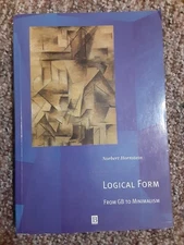 Logical Form: From GB to Minimalism by Professor Hornstein, Norbert