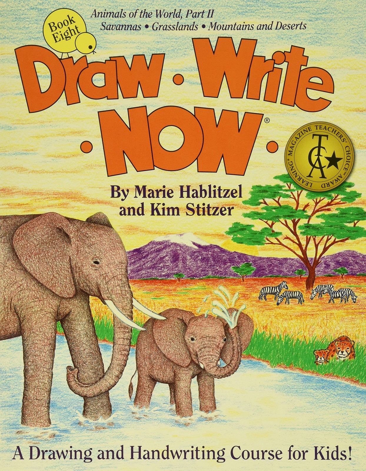 Draw Write Now Book 8: Animals of the World Part II: Grassland and Desert Animal