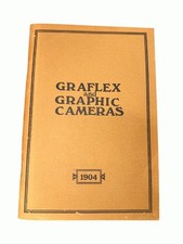 Graflex and Graphic Cameras - Catalogue and Price List 1904 of Photographic Ap..