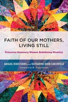 Agigail Rian Evans | Faith Of Our Mothers, Living Still | Taschenbuch | Englisch