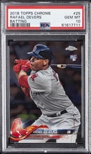 2018 TOPPS CHROME BATTING #25 RAFAEL DEVERS ROOKIE RC PSA 10
