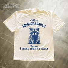 Funny Raccoon Shirt, Call Me Biodegradable, Vintage Meme Tee for Men Women