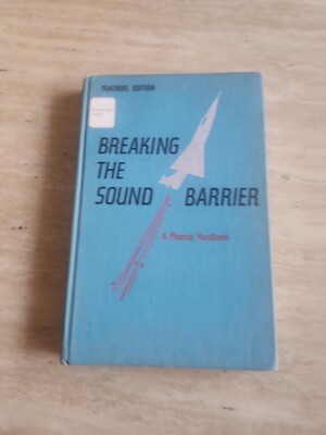 Breaking the Sound Barrier: Phonics Handbook by Sister Mary Caroline (1960, HC)