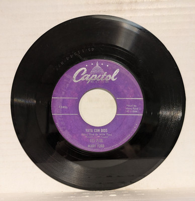 45 ~Les Paul & Mary Ford: ''Vaya Con Dios / Johnny'' 1953 Capitol (VG+)