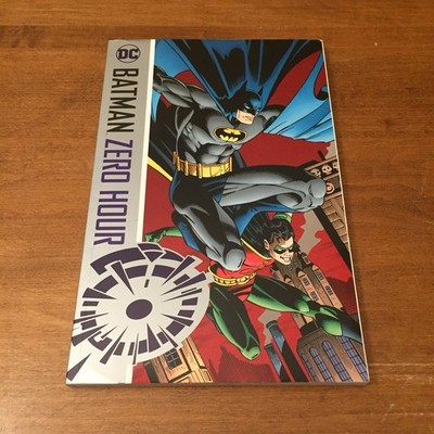 Batman: Zero Hour 2017 DC Comics First Printing TPB Good/Very Good Cond