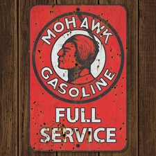 Mohawk Gasoline Metal Sign Vintage Antique Replica 8"x12" Gas Station Sign