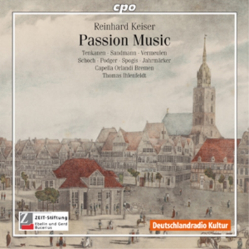 Rheinhard Keiser Reinhard Keiser: Passion Music (CD) Album