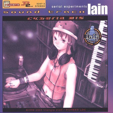 Serial Experiments Lain Sound Track Cyberia Mix by Original 