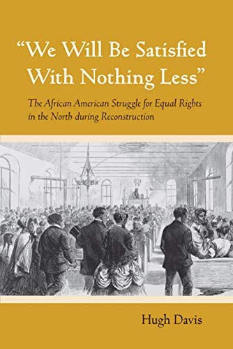 We Will be Satisfied with Nothing Less: The Afr. Davis<|