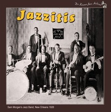 JAZZITIS ! Great Hot Jazz Originals of the Ro...