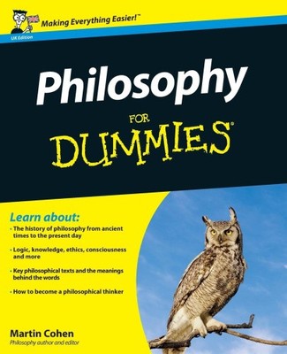 Philosophy For Dummies UK Edition by Cohen, Martin [Paperback]
