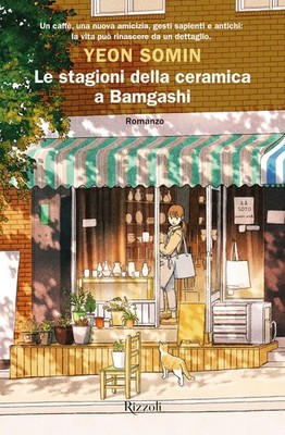 Die Jahreszeiten der Keramik in Bamgashi - Somin Yeon