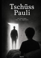 TschüSs Pauli | Pauli | Taschenbuch | 50 S. | Deutsch | 2026 | EAN 9783696385033