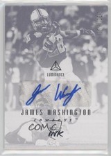 2018 Panini Luminance Rookie Ink 76/225 James Washington #RI-JAW Auto 00y3