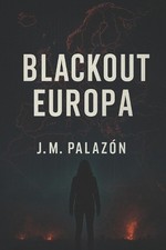 Blackout Europa by Jose Maria Palazon Molina Paperback Book