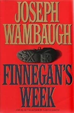 Finnegan's Week Hardcover Joseph Wambaugh