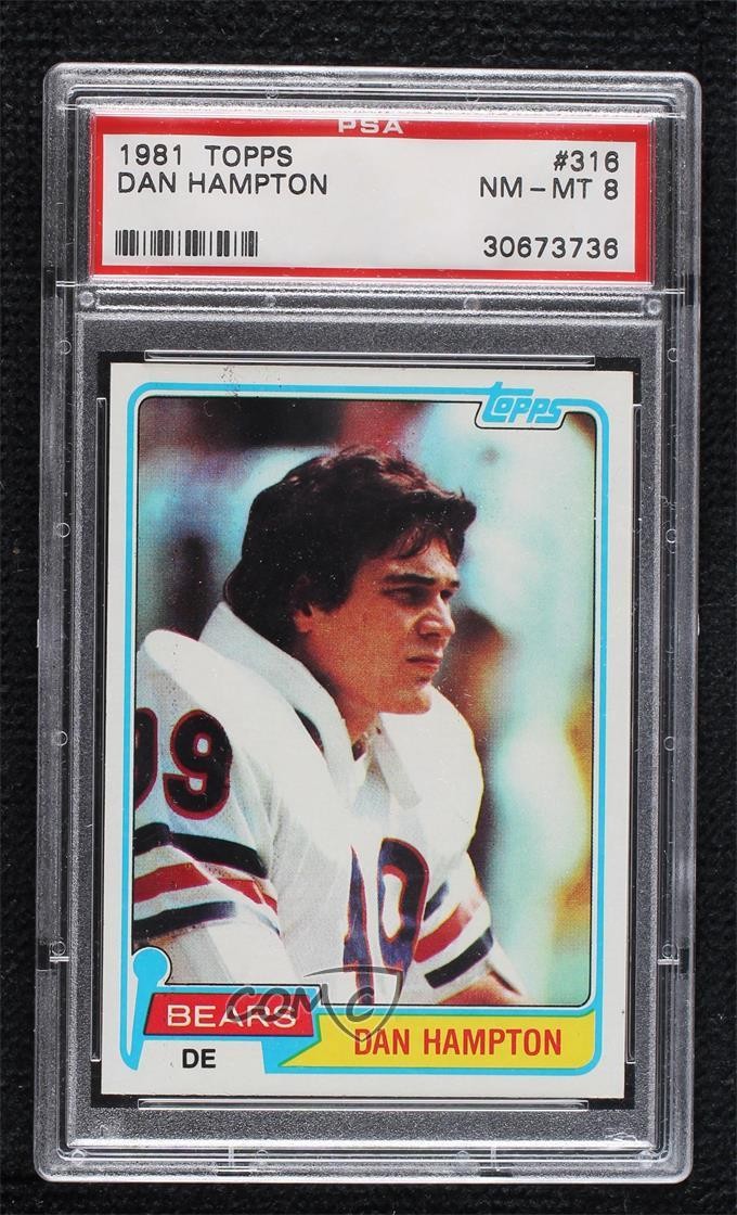 1981 Topps Dan Hampton #316 PSA 8 Rookie RC HOF 0s4a
