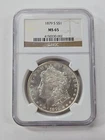 1879-S  MORGAN SILVER DOLLAR  NGC MS-65 #1800