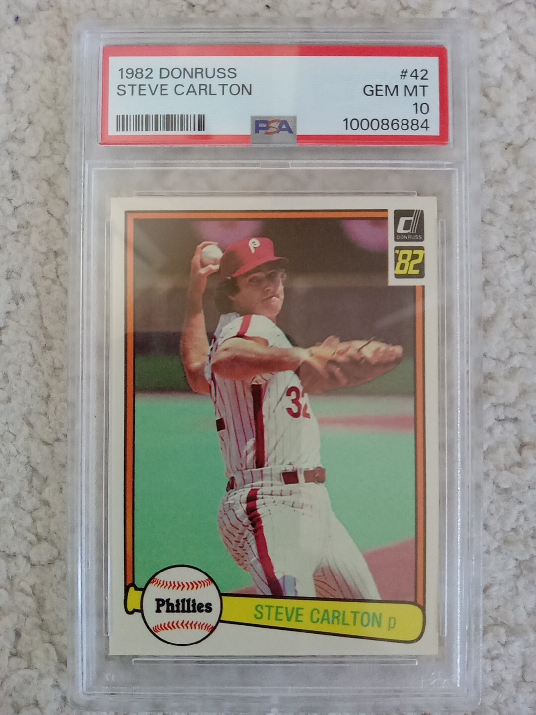 1982 Donruss Baseball Card #42 Steve Carlton - HOF - Phillies - PSA 10 GEM MINT