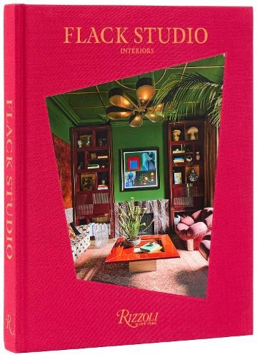 Flack Studio by David Flack, Amy Astley - 9780847875702