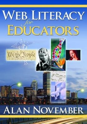 Web Literacy for Educators Paperback Alan November