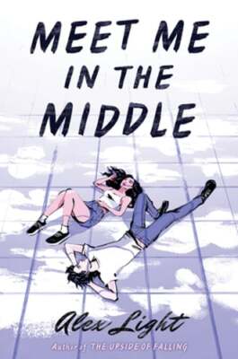 Meet Me in the Middle by Alex Light: New
