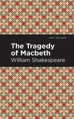 The Tragedy of Macbeth by William Shakespeare (English) Paperback Book