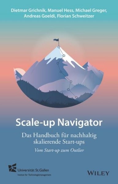 Scale-Up Navigator ~ Dietmar Grichnik ~ 9783527511587-image