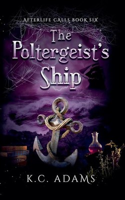 K. C. Adams | The Poltergeist's Ship | Taschenbuch | Englisch (2024)