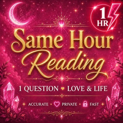 Same Hour Psychic Reading 1 Question Love & Life. Accurate Answers Fast. 