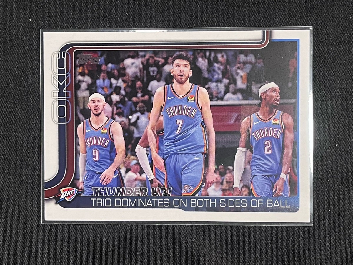 2025-26 Topps #288 Thunder Up! Trio Dominates on Both Sides of