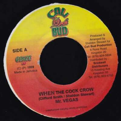 Mr. Vegas - When The Cock Crow 7'' Single Vinyl Schallplatte 