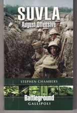 SULVA: AUGUST OFFENSIVE (BATTLEGROUND GALLIPOLI by Stephen Chambers 2012 TPB{R4}