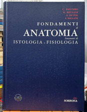 (Medicina) FONDAMENTI DI ANATOMIA - LINEAMENTI DI ISTOLOGIA E FISIOLOGIA