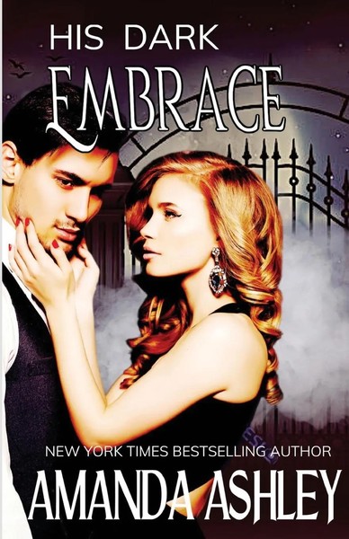 Amanda Ashley | His Dark Embrace | Taschenbuch | Englisch (2022)-image