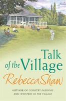 Talk Of The Village | Rebecca Shaw | Taschenbuch | Kartoniert / Broschiert