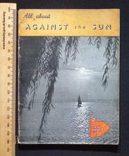 The New Photo Guide : All About Against the Sun, circa 1950s The Focal Press