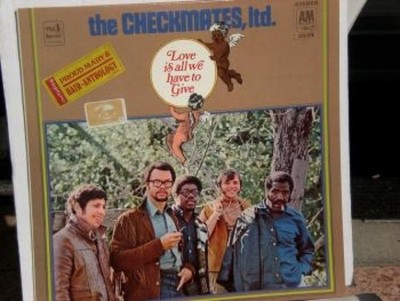 The Checkmates Ltd. - Love Is All We Have To Give (LP, Album)