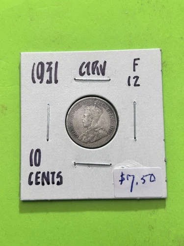 1931 Canadian Silver 10 cent Dime .8 AG. King George V TRENDING AT $7.5