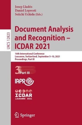 Document Analysis and Recognition ICDAR 2021: 16th International Conference, Lau