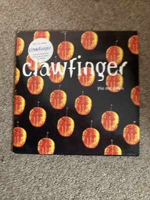 Clawfinger Pin Me Down Limited Edition Blue Vinyl 7''
