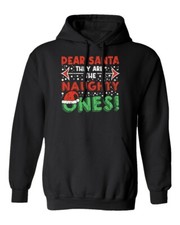 Dear Santa They Are The Naughty Ones Funny Christmas Unisex Hooded Sweatshirt