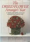 The Dried Flower Arranger's Year-Jenny Raworth, Susan Berry, 9781855851689