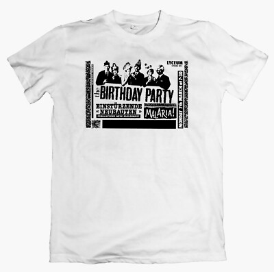 GEBURTSTAGSPARTY EINSTURZENDE NEUBAUTEN MALARIA T-Shirt 80er Post Punk Band Tee Gig