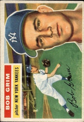 1956 Topps #52b Bob Grim : Gray Back