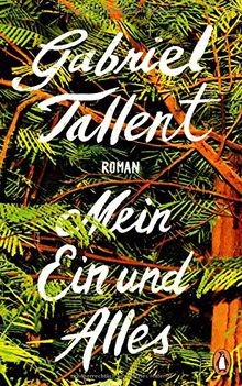 Mein Ein und Alles  von Tallent, Gabriel | Buch | Zustand sehr gut